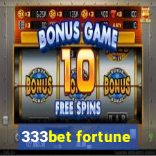 333bet fortune